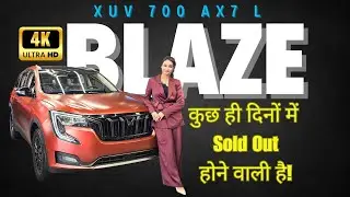 XUV 700 NEW 2024 BLAZE EDITION : WALK-AROUND REVIEW