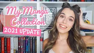My Manga Collection // 2021 Update