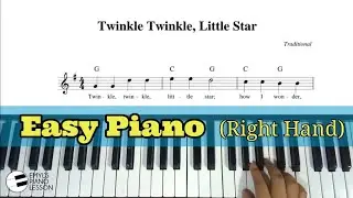 TWINKLE TWINKLE, LITTLE STAR - Easy Piano | Nursery Rhyme | @EmylPianoLesson