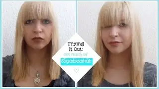 TRYING IT OUT: One month of SUGARBEARHAIR