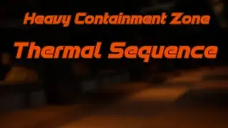 Heavy Containment Zone Thermal Sequence | Remade