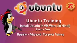 How to install Ubuntu 20.04 LTS in vmware | Ubuntu Training |Part-3| Ubuntu Linux Beginner-Advanced