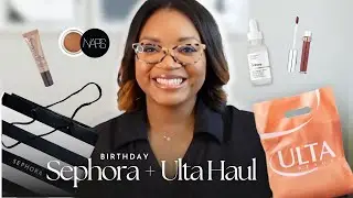 SEPHORA & ULTA BEAUTY HAUL | Birthday Haul | Makeup, Skincare + Nars