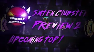 Smten Clubstep by GmdMycor and more (2 PREVIEW) | GDSFP
