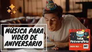 Feliz Aniversário - Anima Mea & Dias de Truta (Música para vídeo e mensagem de Aniversário)