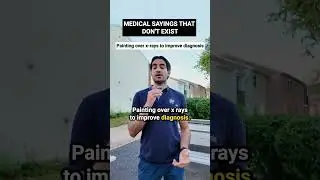 Medical Sayings That Don't Exist 🩺 