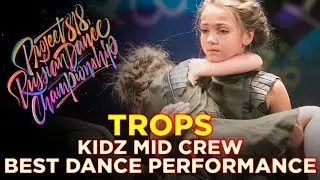 TROPS | KIDZ MID ★ RDC18 ★ Project818 Russian Dance Championship ★