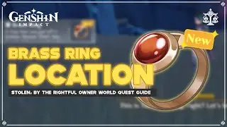 Brass Ring Location - Stolen, by the Rightful Owner World Quest Guide | Genshin Impact