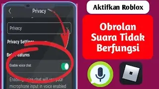 Cara Mendapatkan Obrolan Suara Roblox (2024), | Cara Mengaktifkan Obrolan Suara Di Roblox,