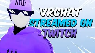 I STREAMED ON TWITCH | VRChat Funny Moments