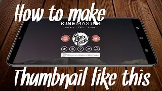 😁😁😁😉How to make cool and professional thumbnail with your smartphone and real thumbnail