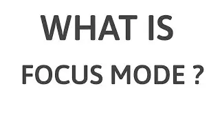 What Is Focus Mode ?? | MazeCatcher |