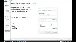9- What is Effective NTFS Permission, Inherited permission, Explicit permission, Group Membership