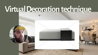 Virtual Decoration - Virtual Staging tutorial