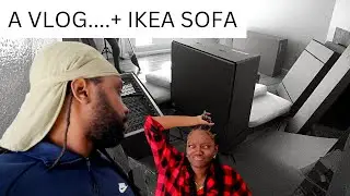 A VLOG, That's it, that's the title + IKEA SOFA