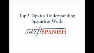 Sentences You Can Use to Increase Spanish Comprehension at Work
