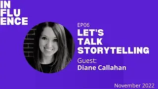 Let's Talk Storytelling - W/ Diane Callahan