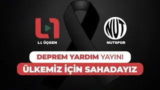 Sahadayız: Deprem Özel - L1üçgen - NutSpor Ortak Yayını