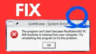 How to fix PlayStation SDK error God of War | PlayStation SDK compatibility error