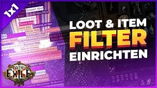 Loot & Item Filter einfach erstellen: NeverSink's FilterBlade [Path of Exile Starter 1x1]