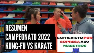 Resumen Campeonato de Kung Fu 2022 | Con entrevista de GRANDES MAESTROS Y COMPETIDORES