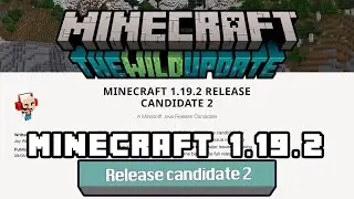Minecraft 1.19.2 – Release candidate 2