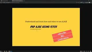 PHP understand AJAX with fetch and an API