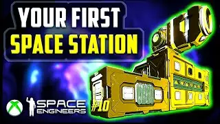 Establishing a stronghold. Space Engineers Xbox One and PC Beginners Guide #10 Tips, Tutorial.