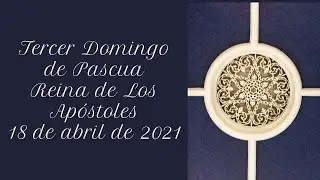 El Tercero Domingo de la Pascua