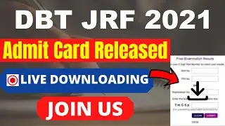 DBT JRF 2021 BET Admit Card (Released) - Check & Download DBT JRF 2021 Admit Card Here