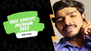 How to get Spotify premium for free - Dhaval Shah