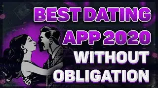 BEST ONLINE DATING APPS (no obligation)❤️