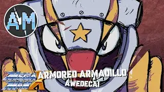 Mega Man X - Armored Armadillo - [Awedecai Remix]