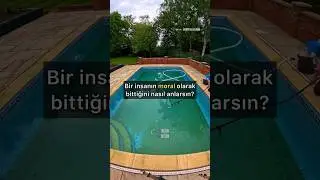 Bir insanın MORAL olarak bittiğini nasıl anlarsın?