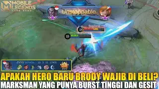 PENJELASAN SKILL DAN TUTORIAL HERO BARU BRODY - THE NEXT OP MARKSMAN IS COMING! MOBILE LEGENDS