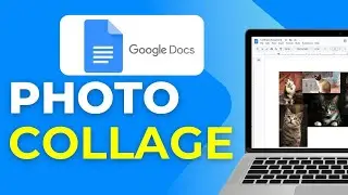 How To Create A Simple Photo Collage In Google Docs