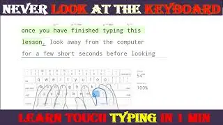Unlock Lightning Fast Typing Skills: Reach 55 WPM Touch Typing Without Looking at the Keyboard!