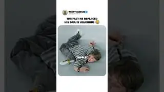 The Fact He Replaced His DNA Is Hilarious 😂