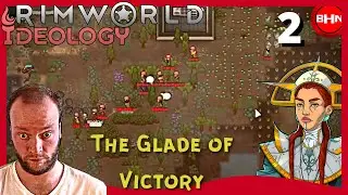 Rimworld: Ideology | Faction War | The Glade of Victory | New Expansion! New Colony!