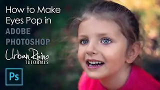 How to Make Eyes Pop in Adobe Photoshop