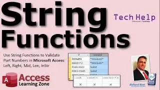 Use String Functions to Validate Part Numbers in Microsoft Access: Left, Right, Mid, Len, InStr