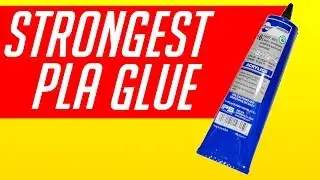 THE Ultimate Glue for 3D Printed PLA