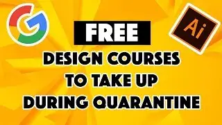 FREE Design Courses with Certificates During Quarantine 😍🙌🏻