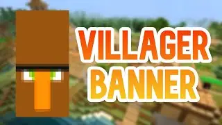 Minecraft Villager Banner Tutorial!
