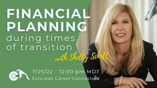 Financial Planning During Times of Transition