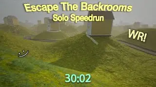 Escape the Backrooms Speedrun (