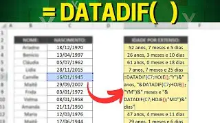Como Calcular IDADE Completa no Excel | Função DATADIF | Dia, Mês e Ano