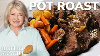 How to Make Martha Stewart's Pot Roast | Best Slow-Cooked Beef Recipe