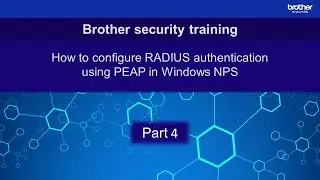 Configuring RADIUS authentication using PEAP in Windows NPS: Part 4
