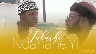 TABASKI Ndanane Yi - Episode 01